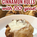 Cinnamon Roll Recipe without Yeast