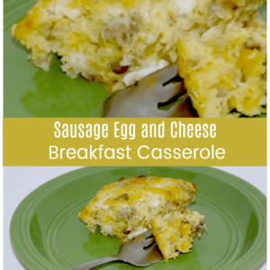 Sausage Egg and Cheese Breakfast Casserole