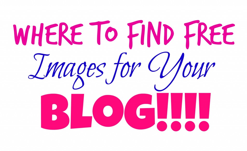 Where to Find FREE Images For Your Blog