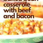 baked bean casserole with beef and bacon