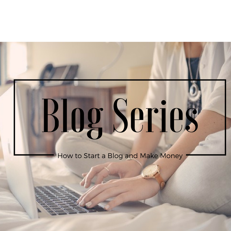 Learn How to Blog and Make Money