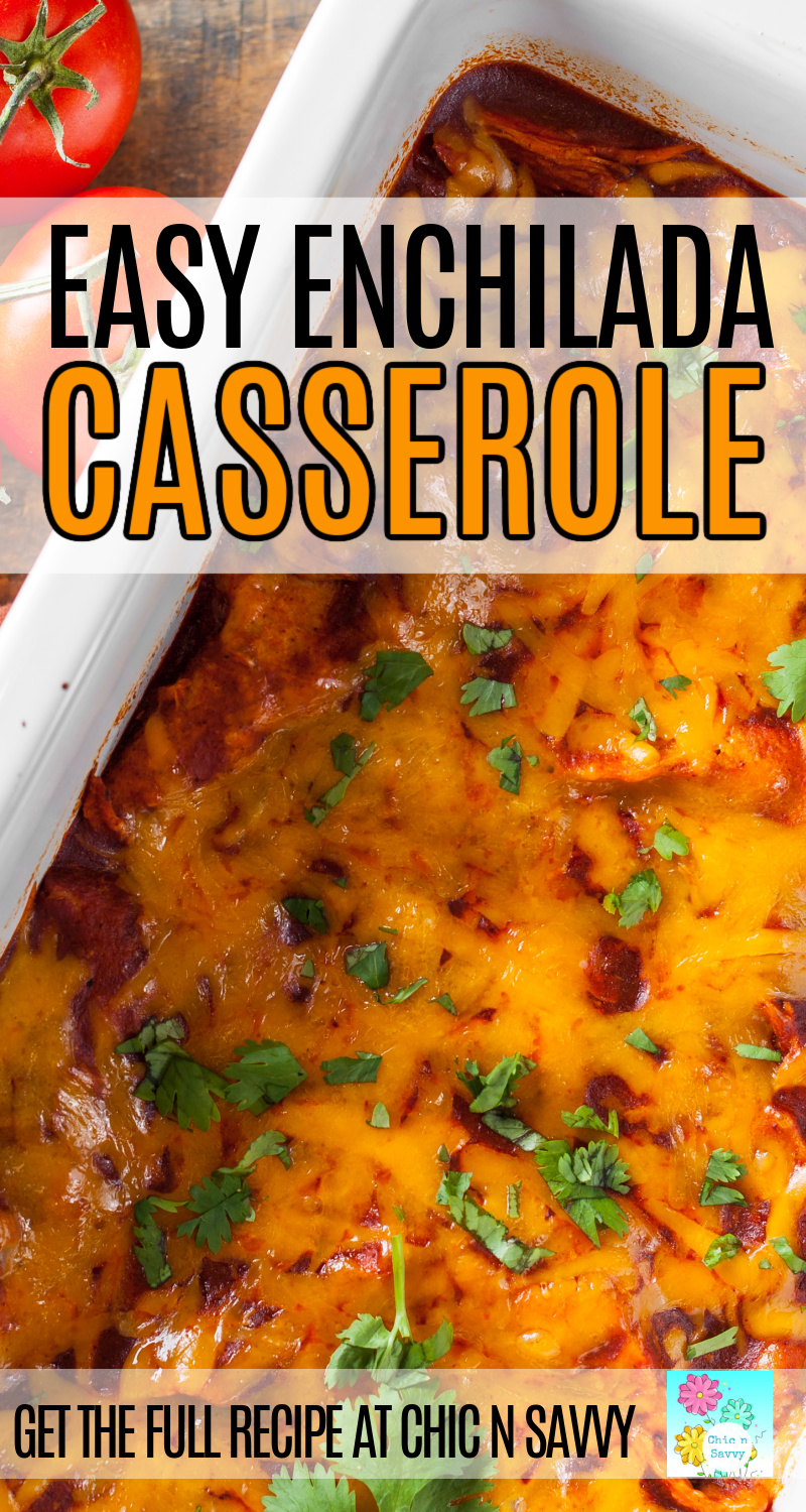 Enchilada Casserole Recipe
