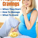 Pregnancy Cravings Management
